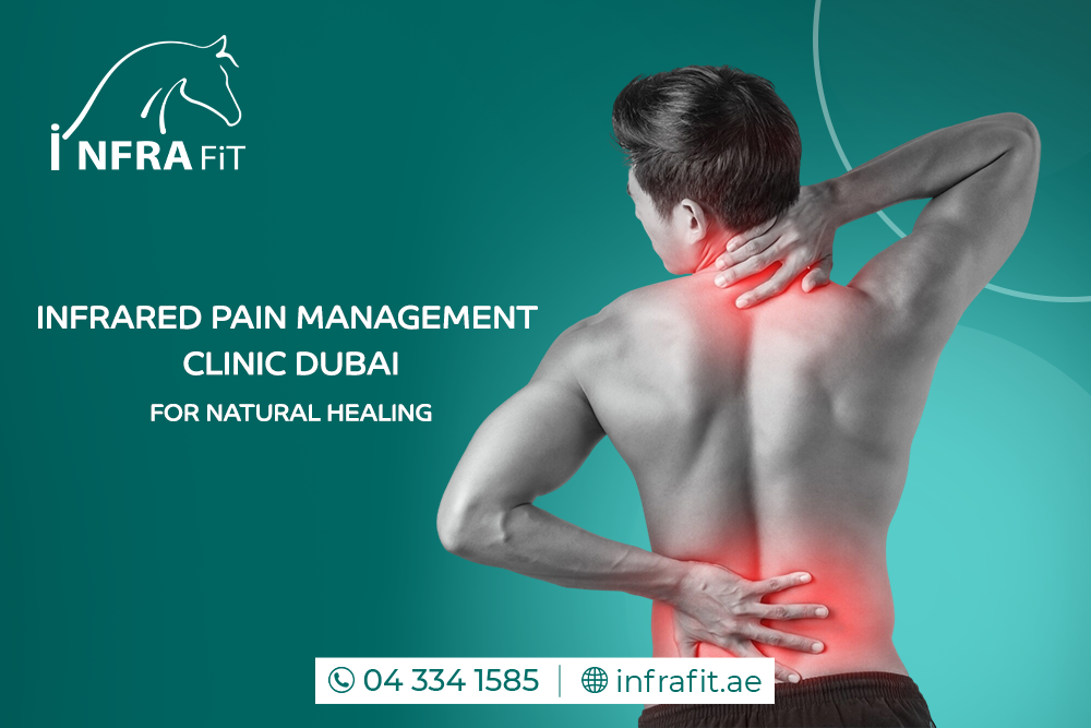 infrared pain management clinic Dubai