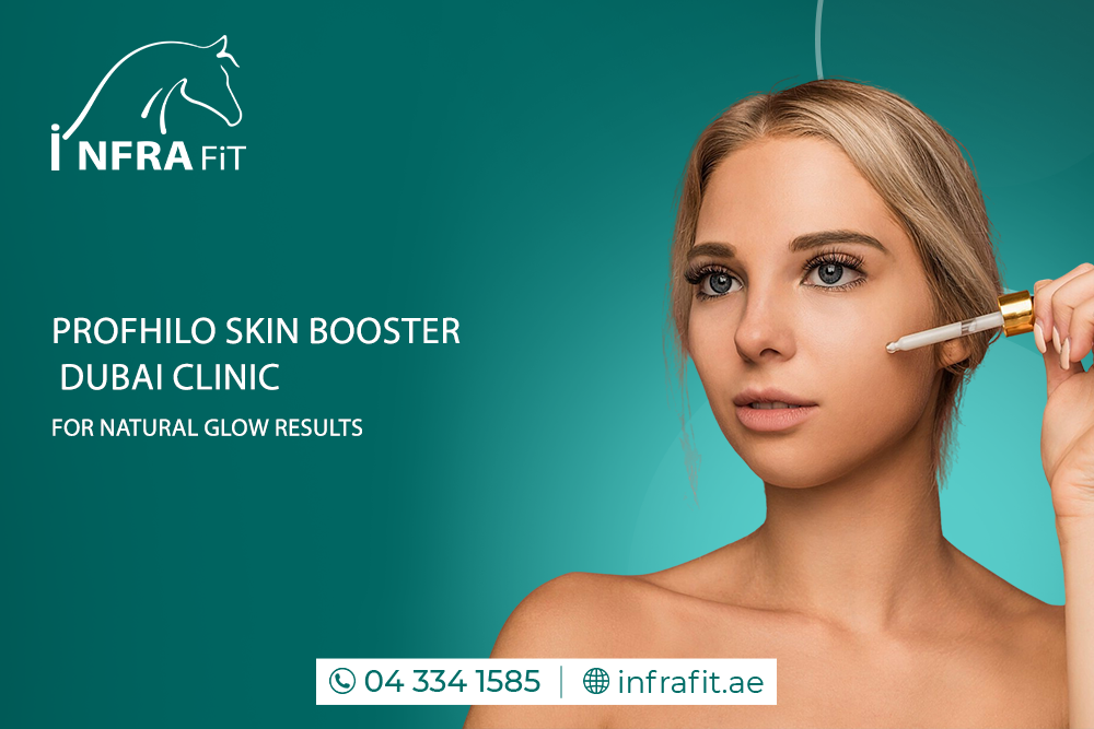 Profhilo skin booster Dubai clinic