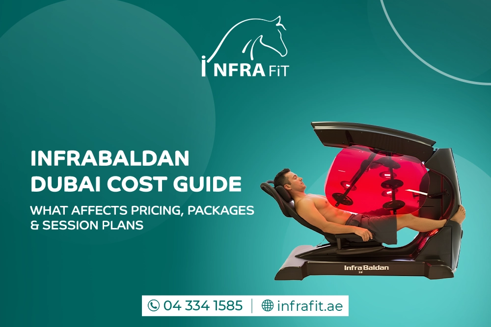 Infrabaldan Dubai Cost