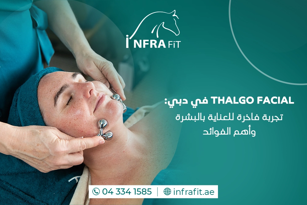 Thalgo Facial في دبي